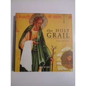 THE HOLY GRAIL (cateva sublinieri)  -  SANGEET DUCHANE 